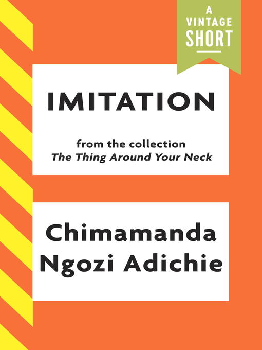 Title details for Imitation by Chimamanda Ngozi Adichie - Available